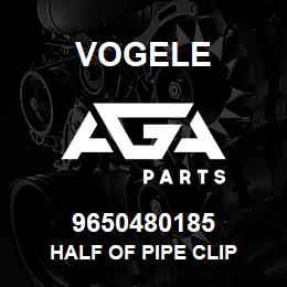 9650480185 Vogele HALF OF PIPE CLIP | AGA Parts