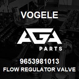 9653981013 Vogele FLOW REGULATOR VALVE | AGA Parts