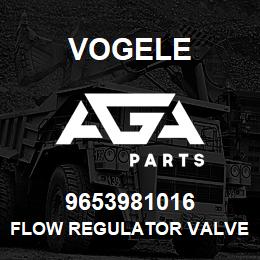 9653981016 Vogele FLOW REGULATOR VALVE | AGA Parts