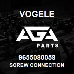 9655080058 Vogele SCREW CONNECTION | AGA Parts