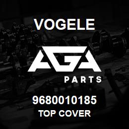 9680010185 Vogele TOP COVER | AGA Parts