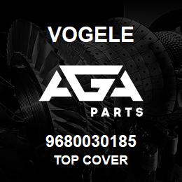 9680030185 Vogele TOP COVER | AGA Parts