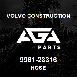 9961-23316 Volvo CE HOSE | AGA Parts