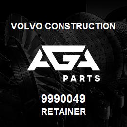 9990049 Volvo CE RETAINER | AGA Parts