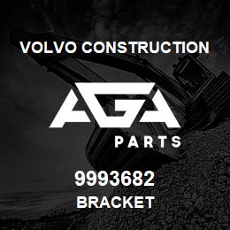 9993682 Volvo CE BRACKET | AGA Parts