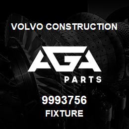 9993756 Volvo CE FIXTURE | AGA Parts