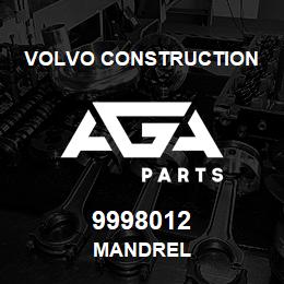 9998012 Volvo CE MANDREL | AGA Parts
