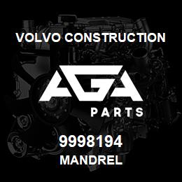 9998194 Volvo CE MANDREL | AGA Parts
