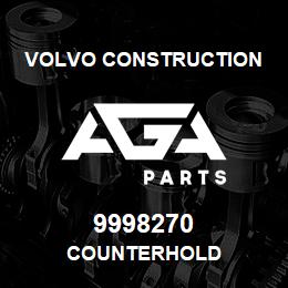 9998270 Volvo CE COUNTERHOLD | AGA Parts