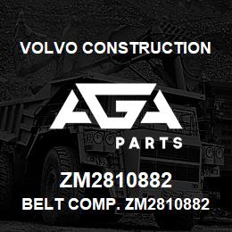 ZM2810882 Volvo CE BELT COMP. ZM2810882 | AGA Parts