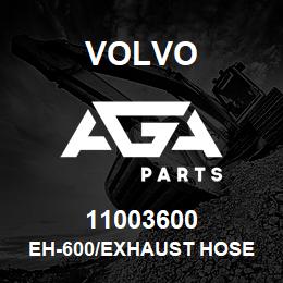 11003600 Volvo EH-600/EXHAUST HOSE | AGA Parts
