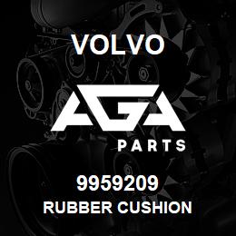 9959209 Volvo RUBBER CUSHION | AGA Parts