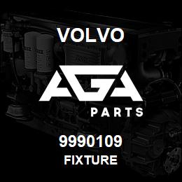 9990109 Volvo FIXTURE | AGA Parts