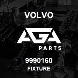 9990160 Volvo FIXTURE | AGA Parts