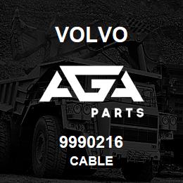 9990216 Volvo CABLE | AGA Parts