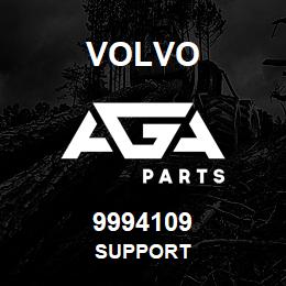 9994109 Volvo SUPPORT | AGA Parts