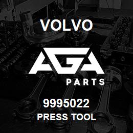 9995022 Volvo PRESS TOOL | AGA Parts