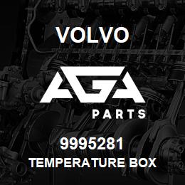 9995281 Volvo TEMPERATURE BOX | AGA Parts