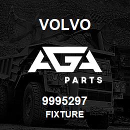 9995297 Volvo FIXTURE | AGA Parts