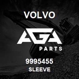 9995455 Volvo SLEEVE | AGA Parts