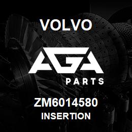 ZM6014580 Volvo Insertion | AGA Parts