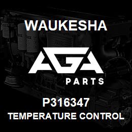 P316347 Waukesha TEMPERATURE CONTROL AB 837-A3A | AGA Parts