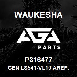 P316477 Waukesha GEN,LS541-VL10,AREP,GSH RTD | AGA Parts