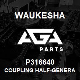 P316640 Waukesha COUPLING HALF-GENERATOR | AGA Parts