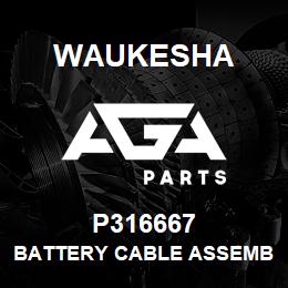 P316667 Waukesha BATTERY CABLE ASSEMBLY (+) | AGA Parts