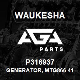 P316937 Waukesha GENERATOR, MTG866 4160V 2 BRG | AGA Parts