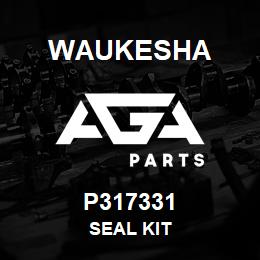 P317331 Waukesha SEAL KIT | AGA Parts