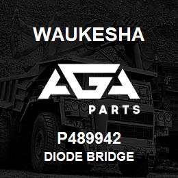 P489942 Waukesha DIODE BRIDGE | AGA Parts