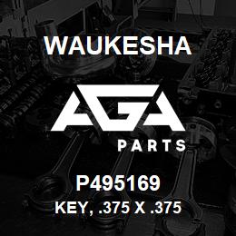 P495169 Waukesha KEY, .375 X .375 | AGA Parts