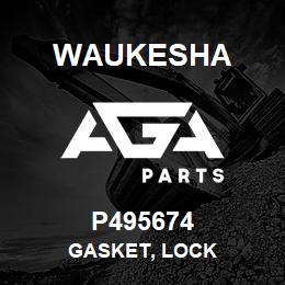 P495674 Waukesha GASKET, LOCK | AGA Parts