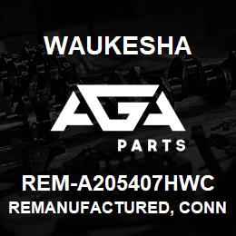 REM-A205407HWC Waukesha REMANUFACTURED, CONNECTING ROD | AGA Parts