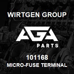 101168 Wirtgen Group MICRO-FUSE TERMINAL | AGA Parts