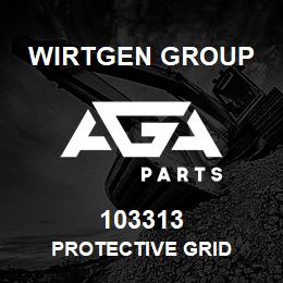 103313 Wirtgen Group PROTECTIVE GRID | AGA Parts