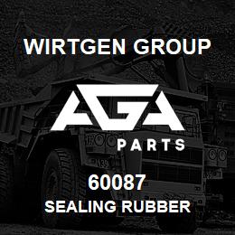 60087 Wirtgen Group SEALING RUBBER | AGA Parts