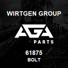 61875 Wirtgen Group BOLT | AGA Parts