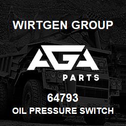 64793 Wirtgen Group OIL PRESSURE SWITCH 24V | AGA Parts