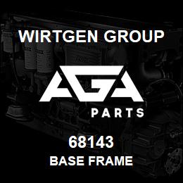 68143 Wirtgen Group BASE FRAME | AGA Parts