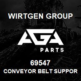 69547 Wirtgen Group CONVEYOR BELT SUPPORT | AGA Parts