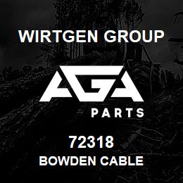 72318 Wirtgen Group BOWDEN CABLE | AGA Parts