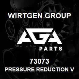 73073 Wirtgen Group PRESSURE REDUCTION VALVE | AGA Parts