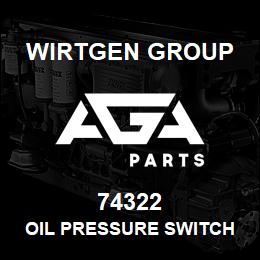 74322 Wirtgen Group OIL PRESSURE SWITCH 24V | AGA Parts