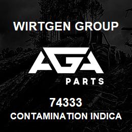 74333 Wirtgen Group CONTAMINATION INDICATOR | AGA Parts