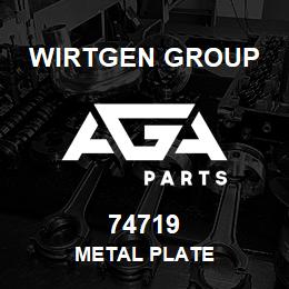 74719 Wirtgen Group METAL PLATE | AGA Parts