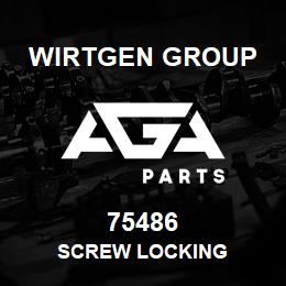 75486 Wirtgen Group SCREW LOCKING | AGA Parts