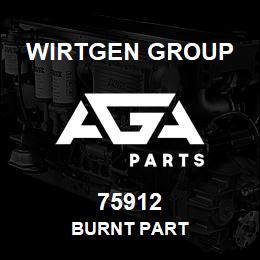 75912 Wirtgen Group BURNT PART | AGA Parts