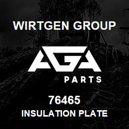 76465 Wirtgen Group INSULATION PLATE | AGA Parts